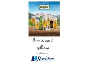 IN COLLABORAZIONE COL BIRRIFICIO FORST PER UN CORSO DI SPILLATURA
